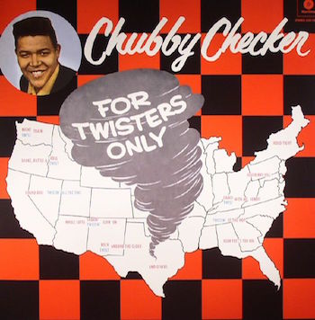 Checker ,Chubby - For Twisters Only ( ltd 180gr lp)